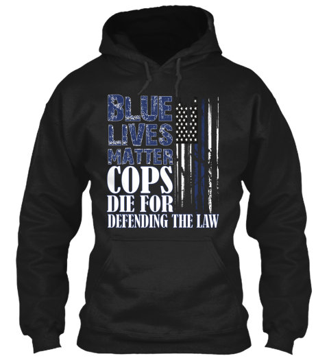 blue lives matter sweatshirt