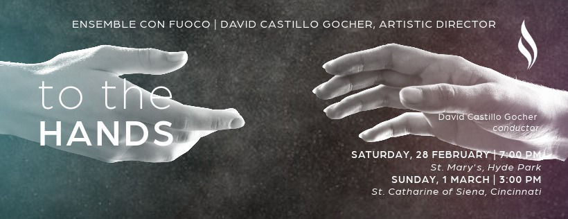 To the Hands: Ensemble Con Fuoco