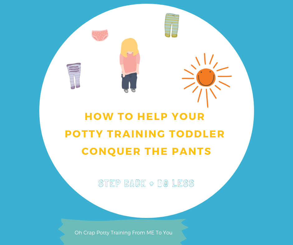Helping Toddlers with Putting on Pants