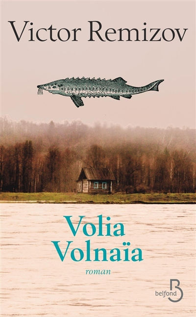 Victor Remizov, « Volna Volnaïa »