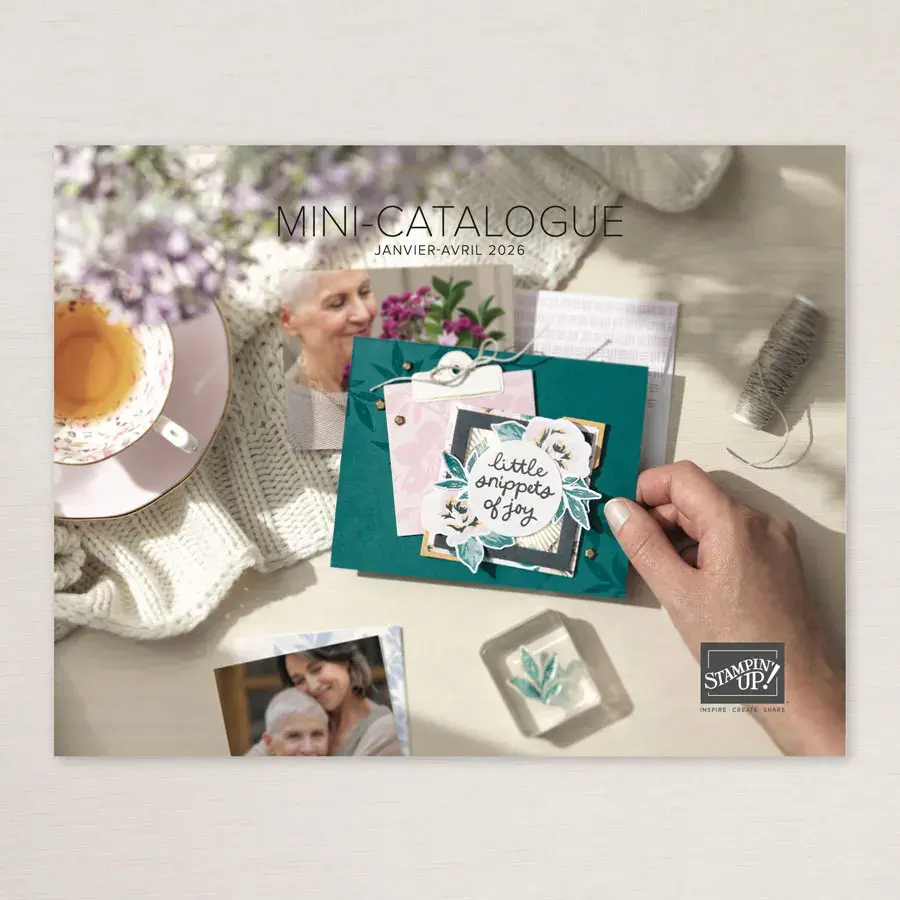 Nouveau catalogue Stampin’ Up!® janvier–avril : choisir un univers et créer sans se disperser