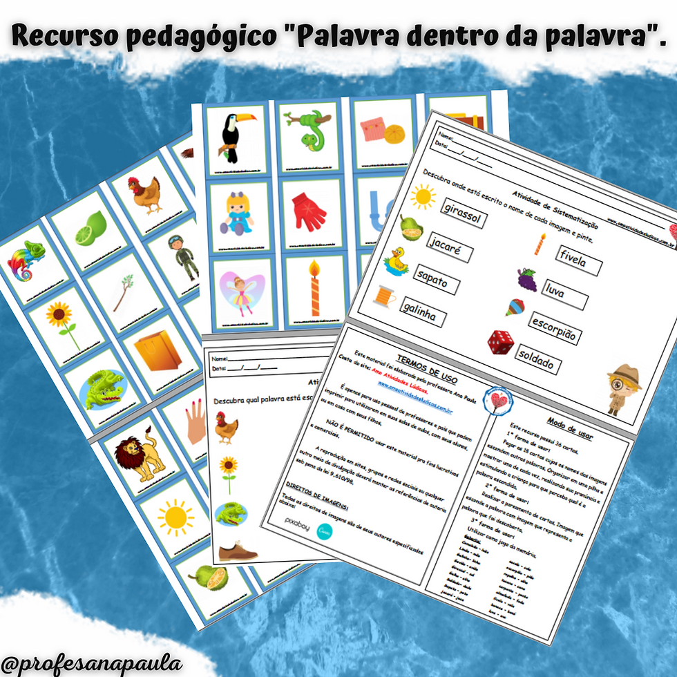 Recurso pedagógico "palavra dentro da palavra".
