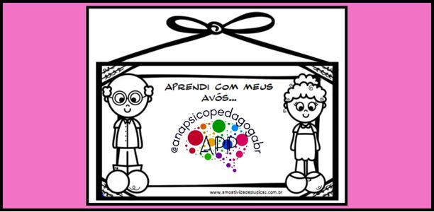 Homenagem ao dia dos avós comemorado no dia 26 de julho.
