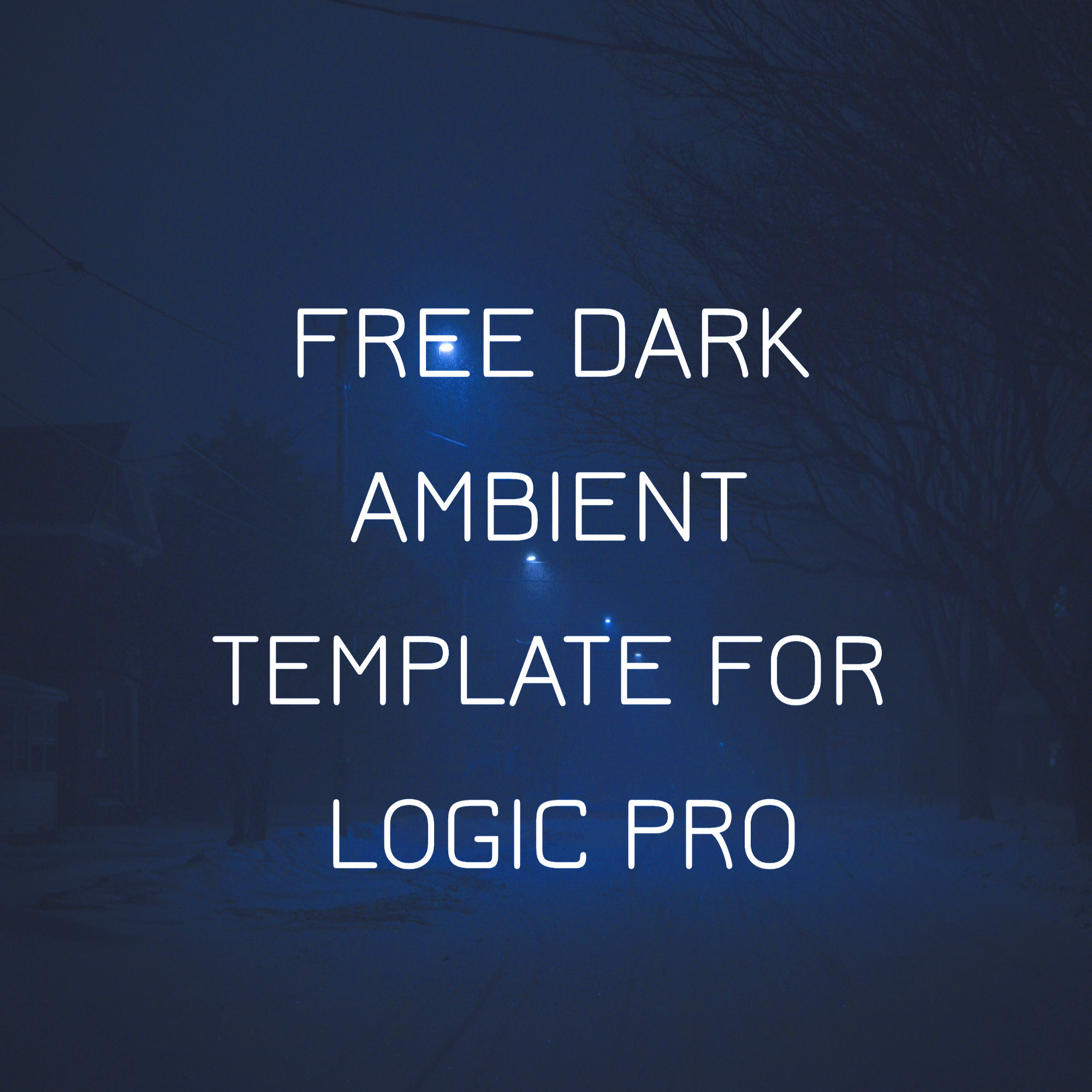 Free Dark Ambient Template for Logic Pro