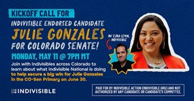 Kick Off Call for Julie Gonzales for US Senate for Colorado!