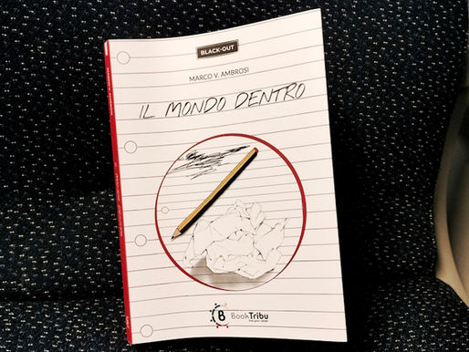 "Il mondo dentro" di Marco V. Ambrosi - recensione di Roberto Bonfanti