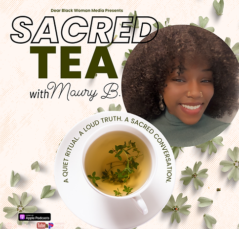 dear black woman media presents (2).png