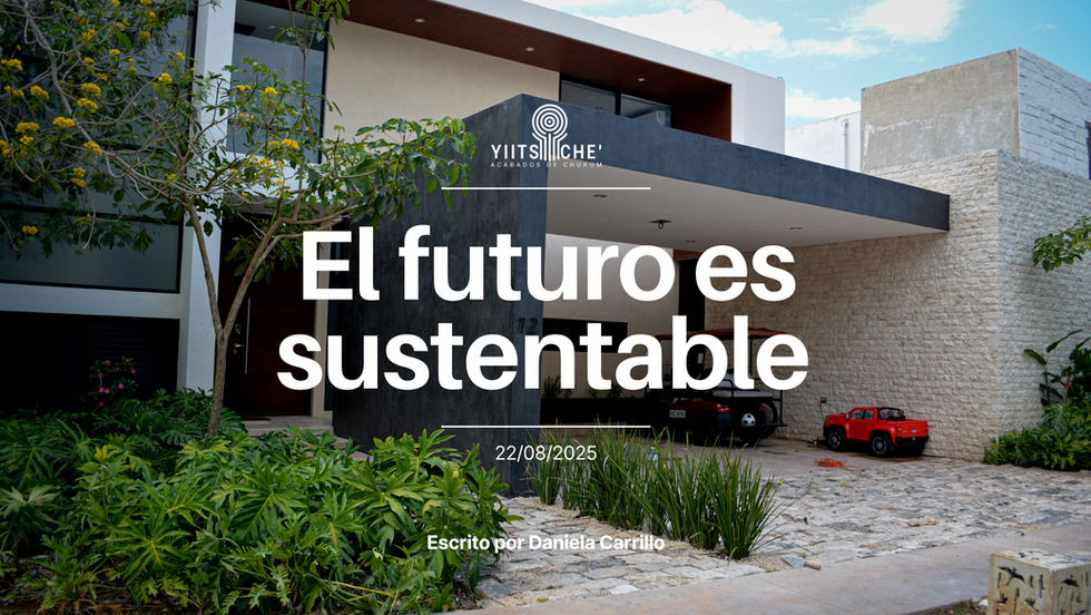Arquitectura sustentable con chukum