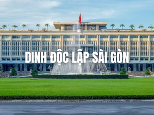 Review Dinh Độc Lập Sài Gòn - Trải nghiệm lịch sử độc đáo giữa lòng thành phố
