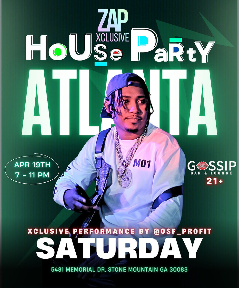 OSF Profit Xclusive Performance - ZAP House Party ATL