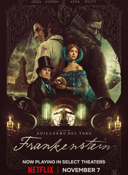 My Thoughts on the Film, Frankenstein (2025), 2/22/2026….