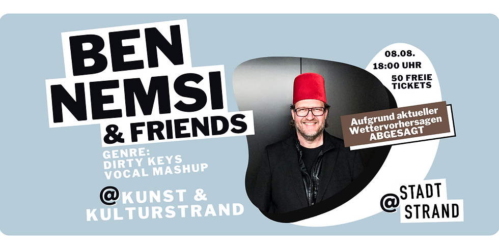 BEN NEMSI & FRIENDS Live @ Kunst- und Kulturstrand Düsseldorf