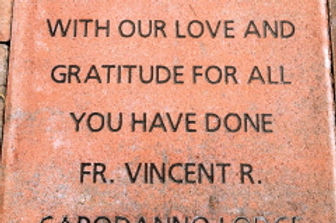 Bro. John Dabbene With Our Love and Gratitude for All You Have Done Fr. Vincet R. Capodanno Lodge