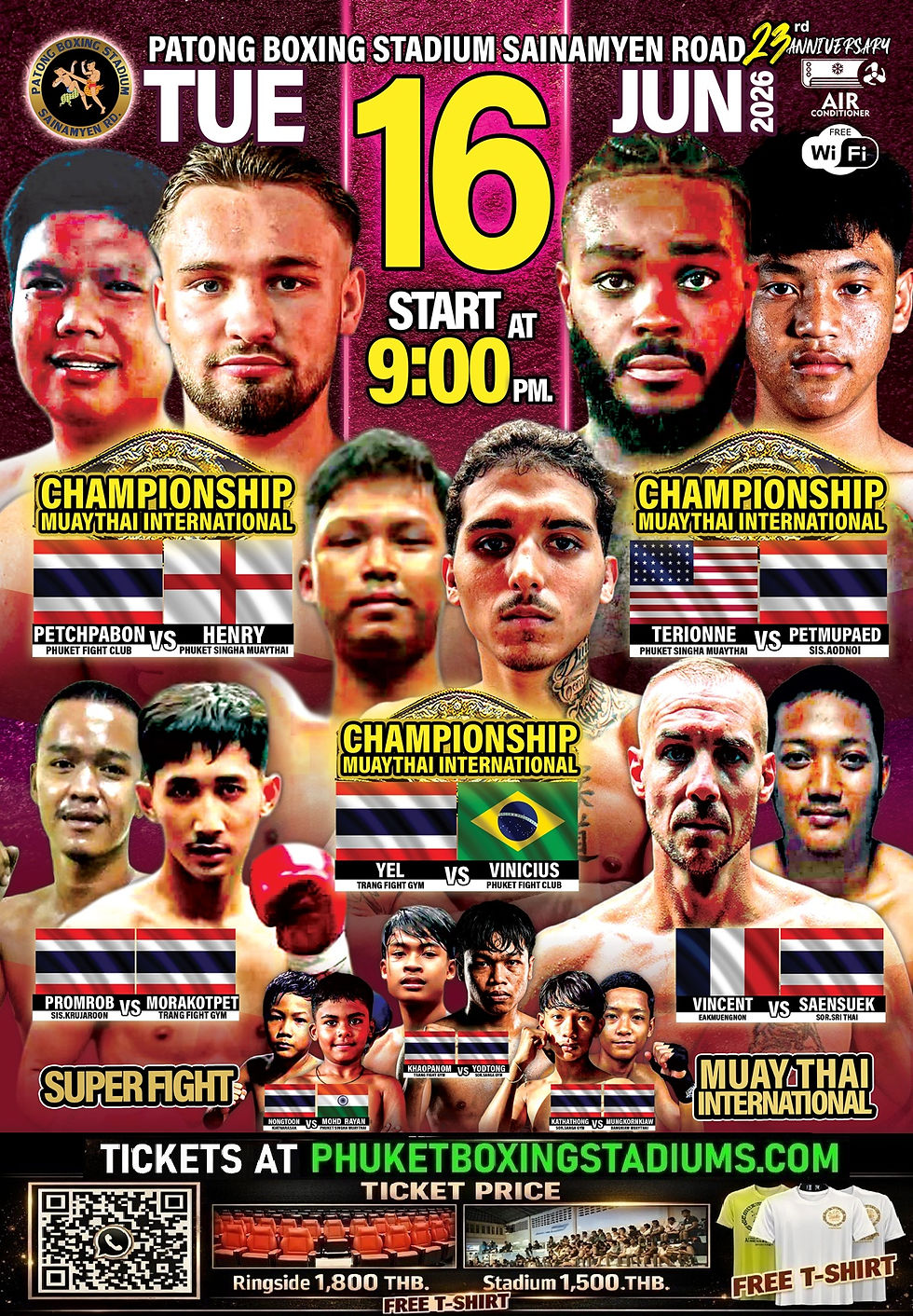 16.06.2026 - Bangla Boxing Stadium Patong, Number 1 Muay Thai Greatest Fight in Phuket.