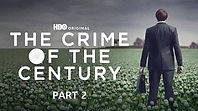 THE CRIME OF THE CENTURY PART 2