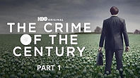 THE CRIME OF THE CENTURY PART 1