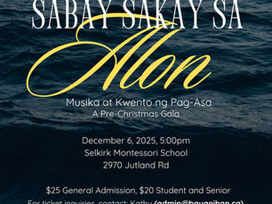"Sabay Sakay sa Alon" Musika at Kwento ng Pag-asa (A Pre-Christmas Gala)