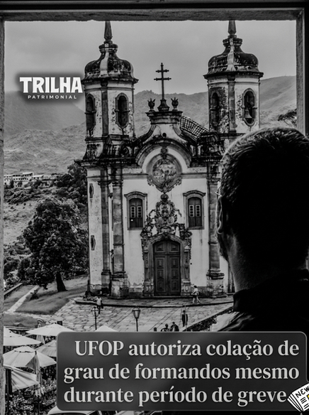 Acordo na UFOP garante manutenção de colações de grau, matrículas e pagamento de bolsas