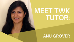 Meet TWK Tutor: Anu Grover