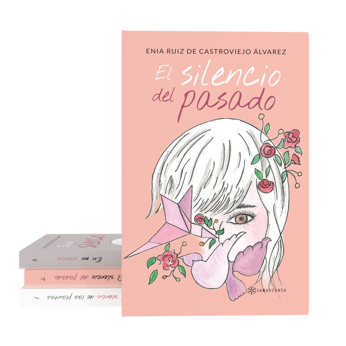 El Silencio del Pasado (La Trilogía del Silencio #2. Libro dedicado)