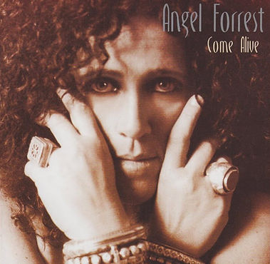 Angel Forrest - Come Alive.jpg