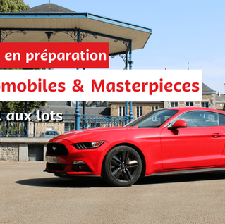 Vente en préparation : Automobiles & Masterpieces, appel aux lots