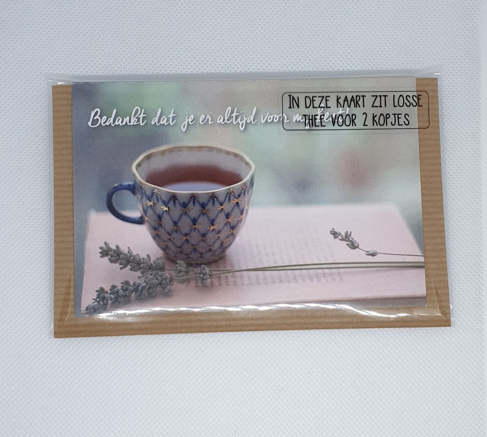 Kaart met thee ( bedankt dat je er altijd voor mij bent)