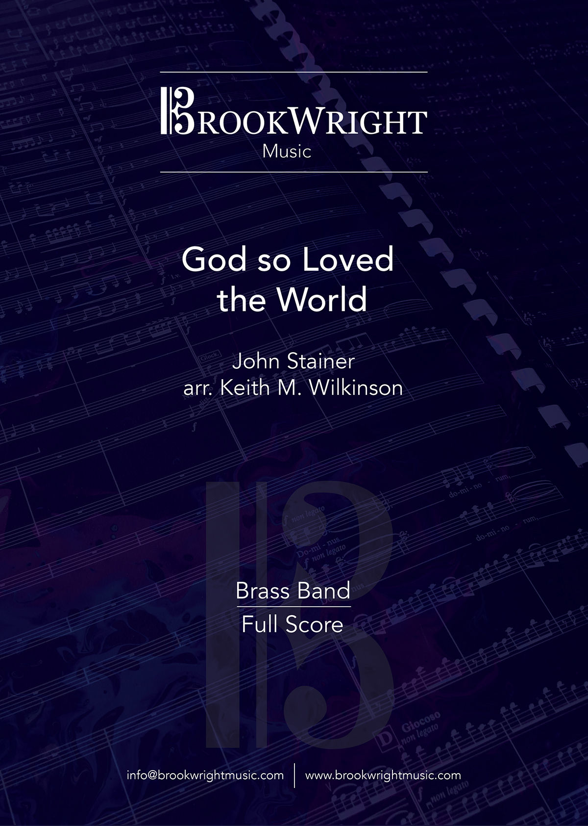 God so Loved the World (Brass Band) John Stainer arr. Keith M. Wilkinson