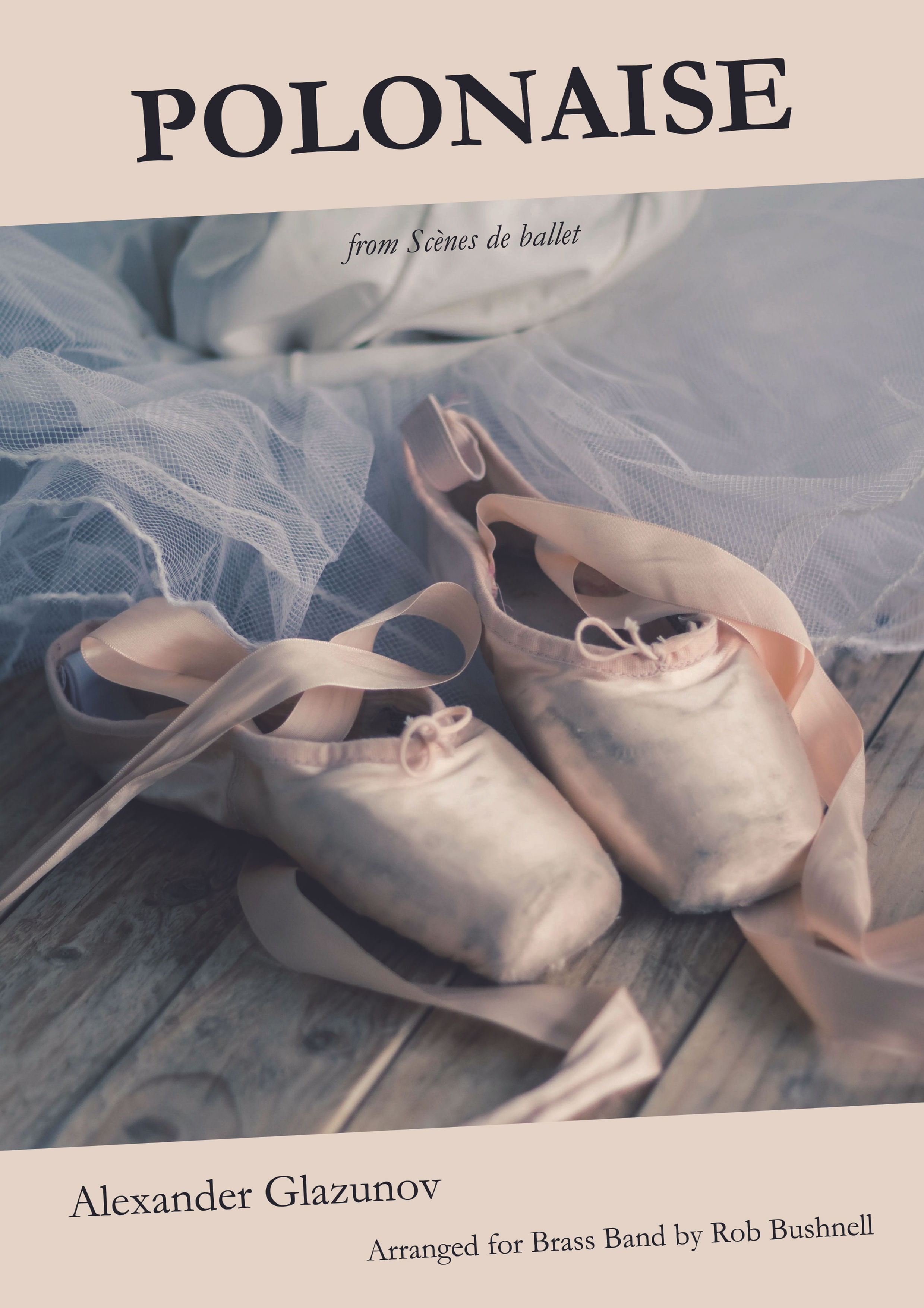 Polonaise from 'Scènes de Ballet' (Brass Band) Glazunov arr. Rob Bushnell