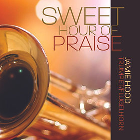 Sweet Hour of Praise - Full Album MP3