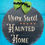 Thumbnail: Home Sweet Haunted Home - Door Hanger