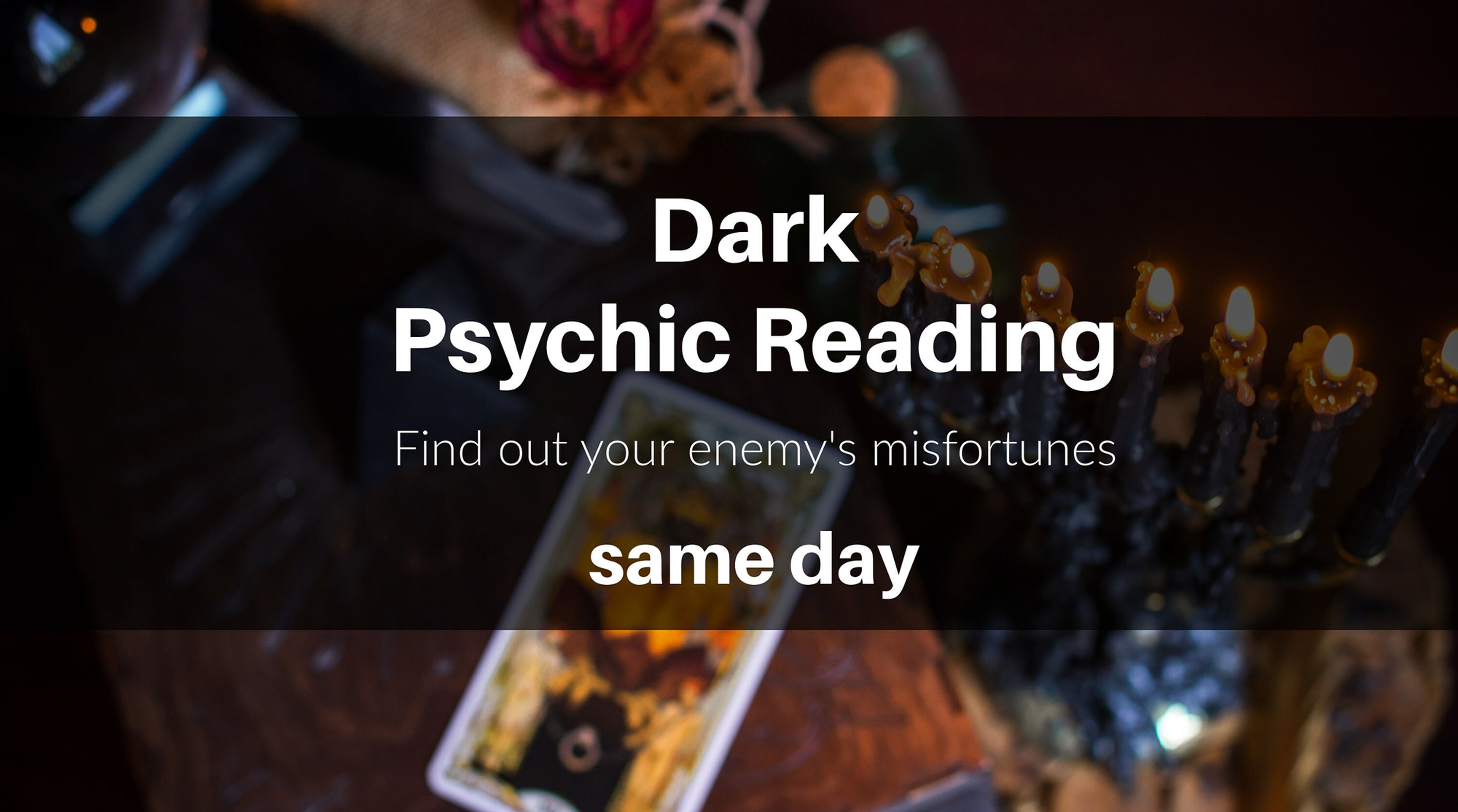 Dark Karma Reading: See Misfortunes Coming to an Enemy, Ex, or Rival Same Day