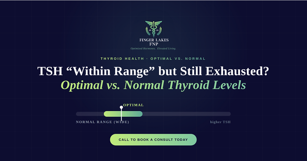 TSH "Within Range" but Still Exhausted? Understanding Optimal vs. Normal Thyroid Levels