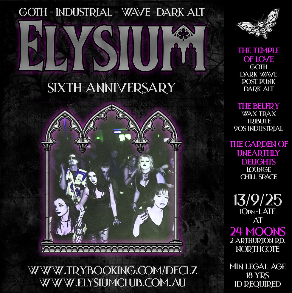 Elysium Sixth Anniversary, Sat 13th September 2025