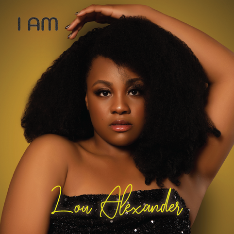 Lou Alexander "I Am" single cover
