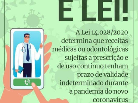 LEI Nº 14.028: Receituário médico de uso contínuo tem validade enquanto durar o surto da COVID-19