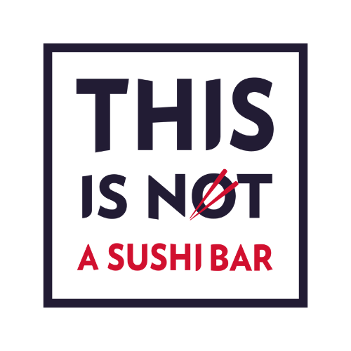 This Is Not A Sushi Bar