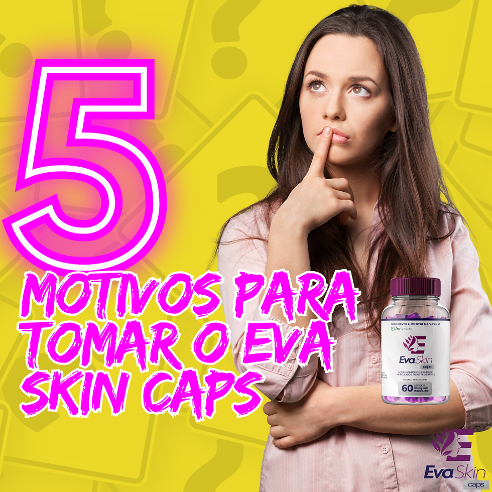 Miniatura: EVA SKIN CAPS - 60 Caps