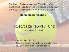 Du möchtest Tennis spielen? ....dann komm vorbei !!!