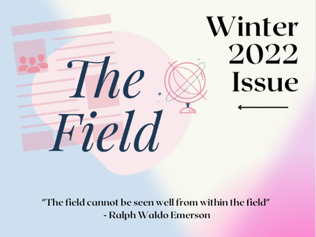 The Field - Winter 2022 Issue