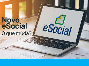 Novo eSocial. O que muda?