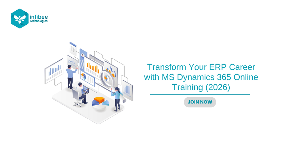 Transform Your ERP Career with MS Dynamics 365 Online Training (2026)