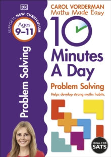 10 Minutes a Day Problem Solving Ages 9-11 Key Stage 2