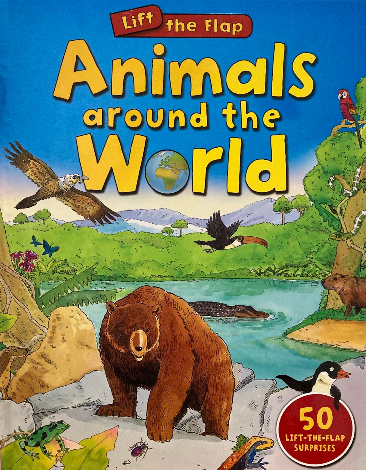 Lift the Flap Animals Around the World by