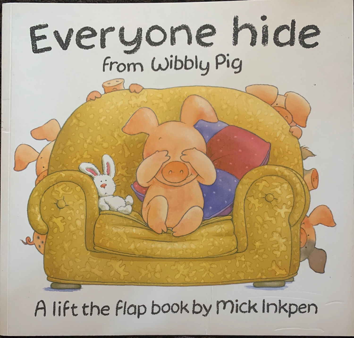 Everybody Hide from Wibbly Pig 
