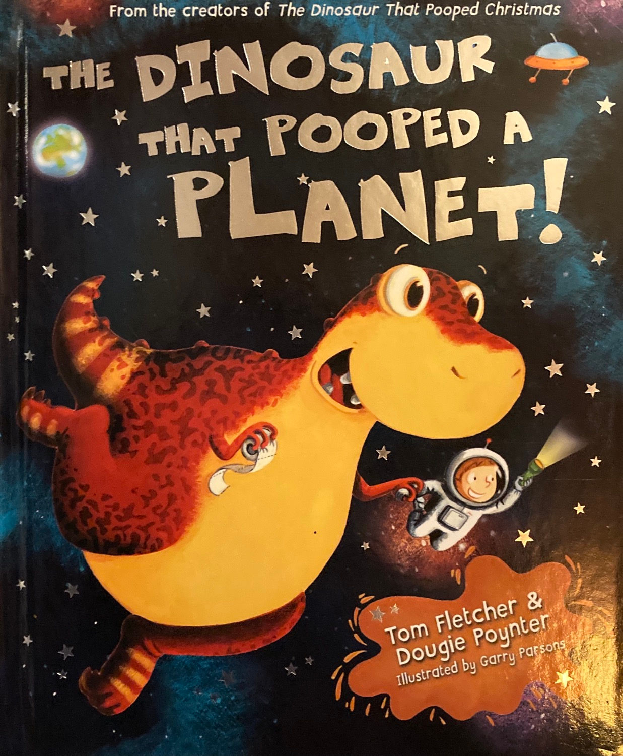 The Dinosaur that Pooped a Planet
