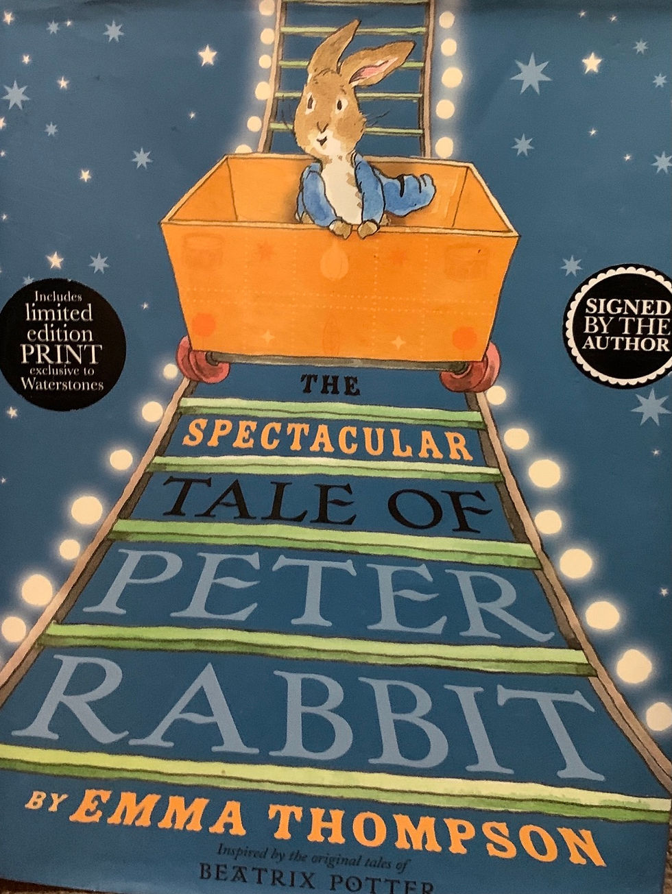 The spectacular Tale of Peter Rabbit (Emma Thompson)
