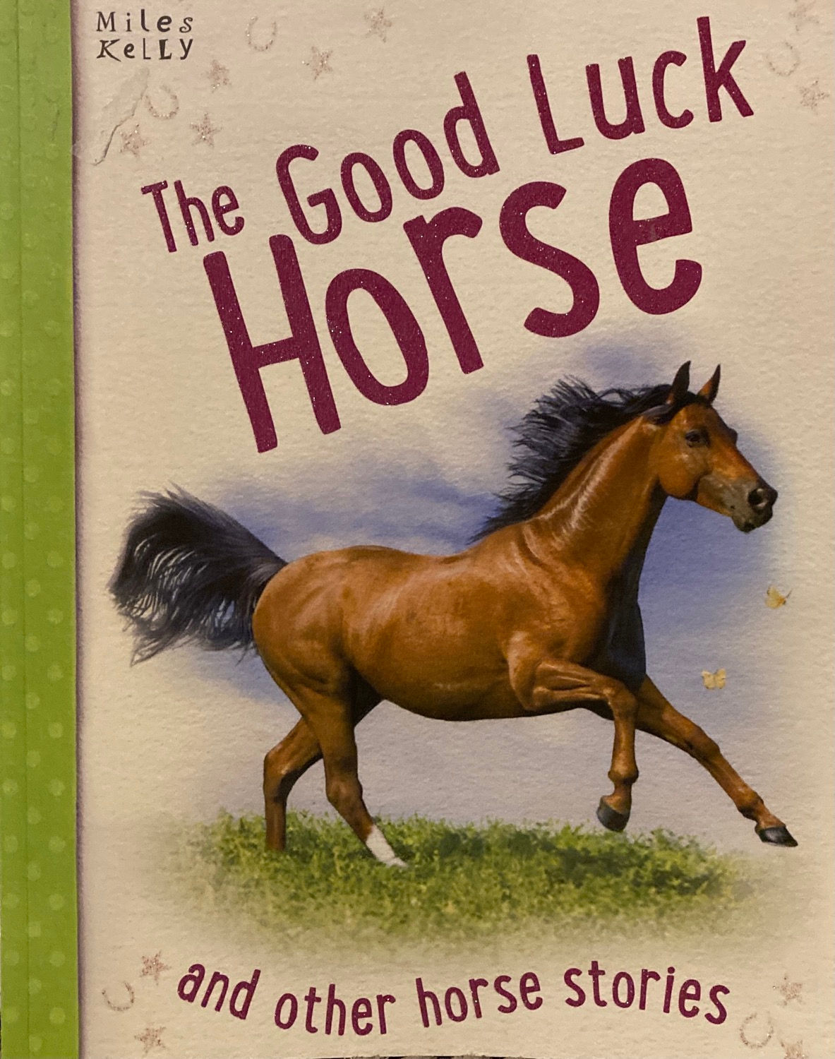 The Good Luck Horse and other stories