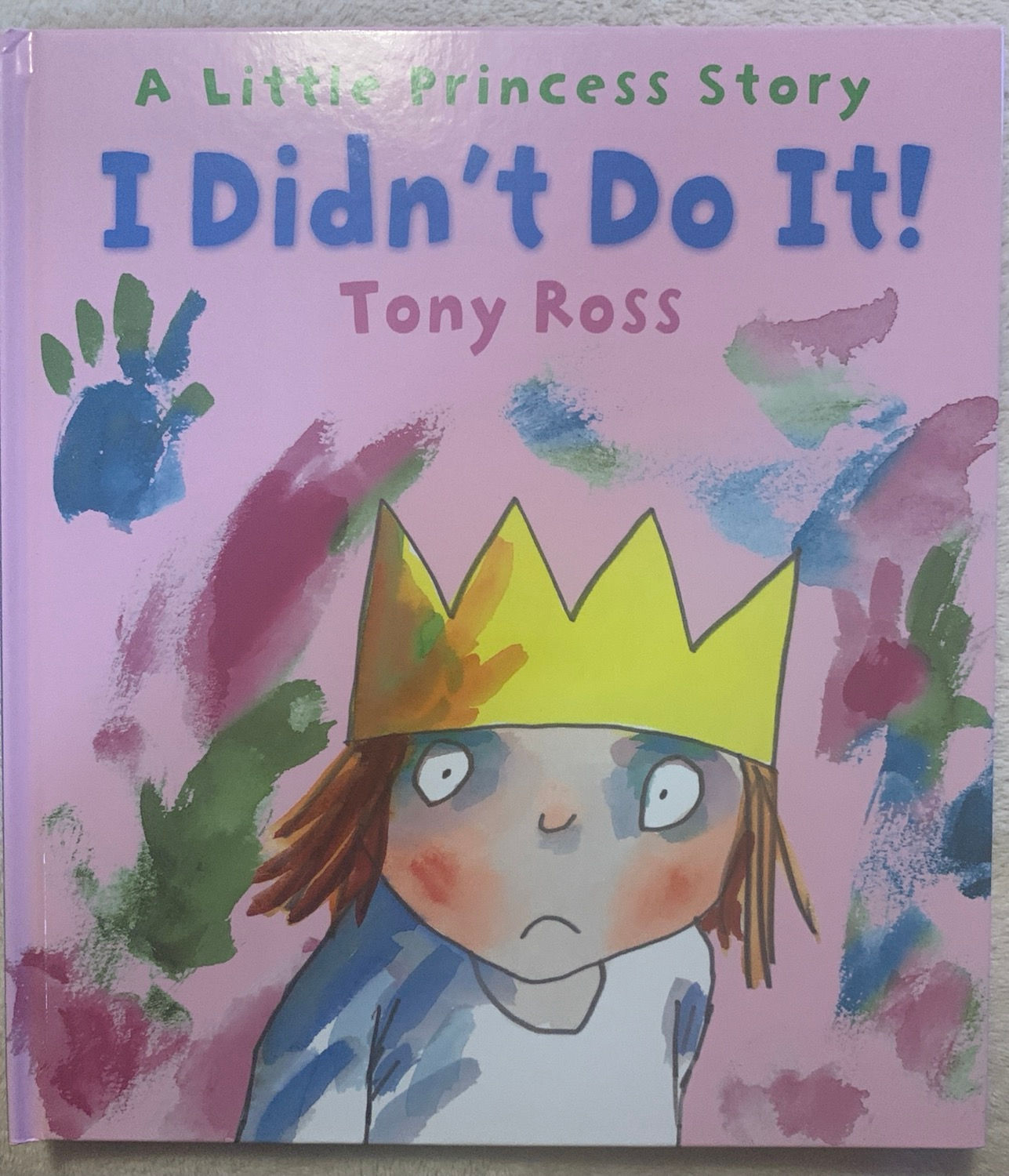 A Little Princess Story I Didn’t Do It ( Tony Ross)