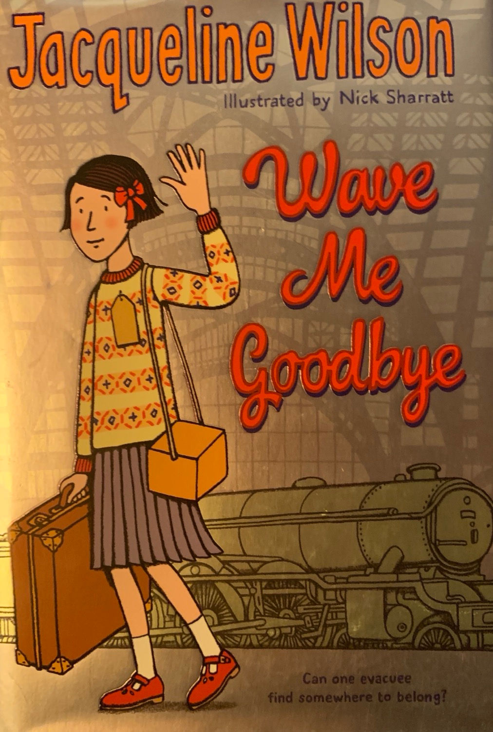 Wave Me Goodbye ( Jacqueline Wilson ) Hardback 